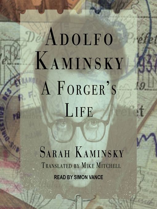 Title details for Adolfo Kaminsky by Sarah Kaminsky - Available